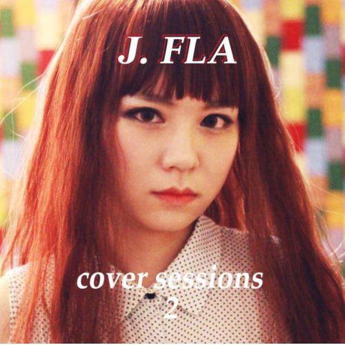 4월 29일(금) 두번째 커버앨범이 나와욧❤️ "J.Fla Cover Sessions 2" will be released on Apr 29!! You can download & streaming on iTunes, Spotify, Google play, Amazon etc.. ???