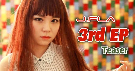 J.Fla 3rd EP Teaser